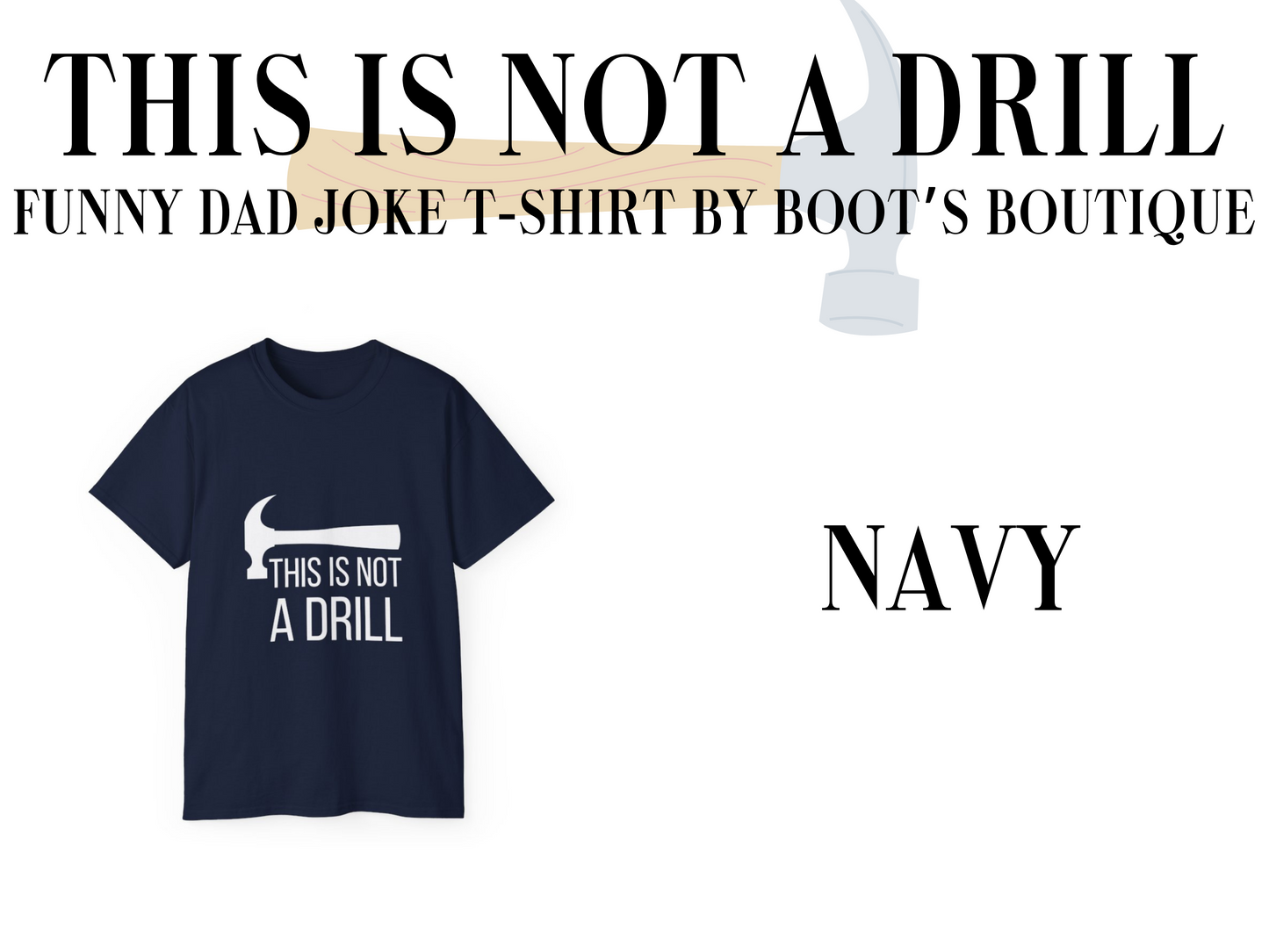 This is Not A Drill Dad Joke T-Shirt