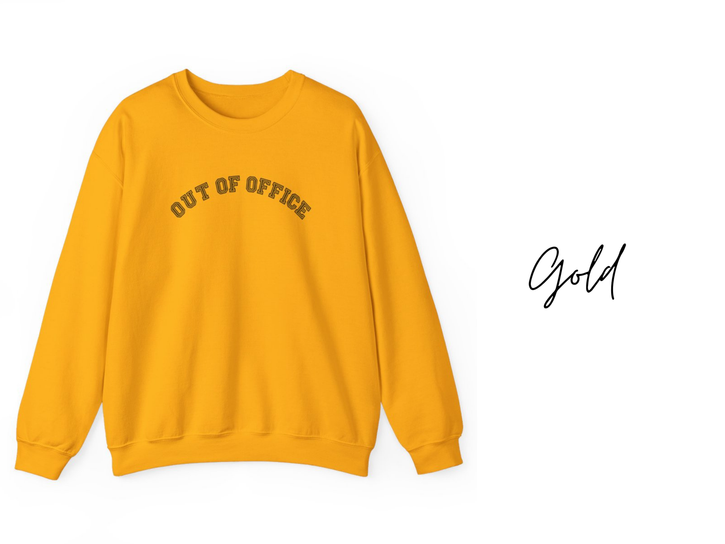 Out of Office Crewneck Sweatshirt