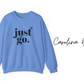 Just Go - Travel Crewneck Sweatshirt