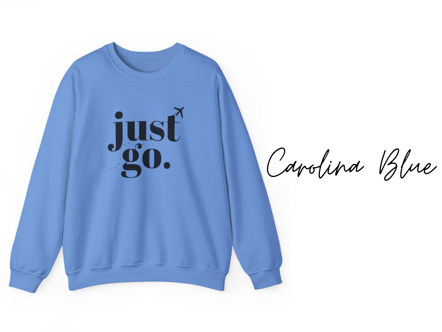 Just Go - Travel Crewneck Sweatshirt