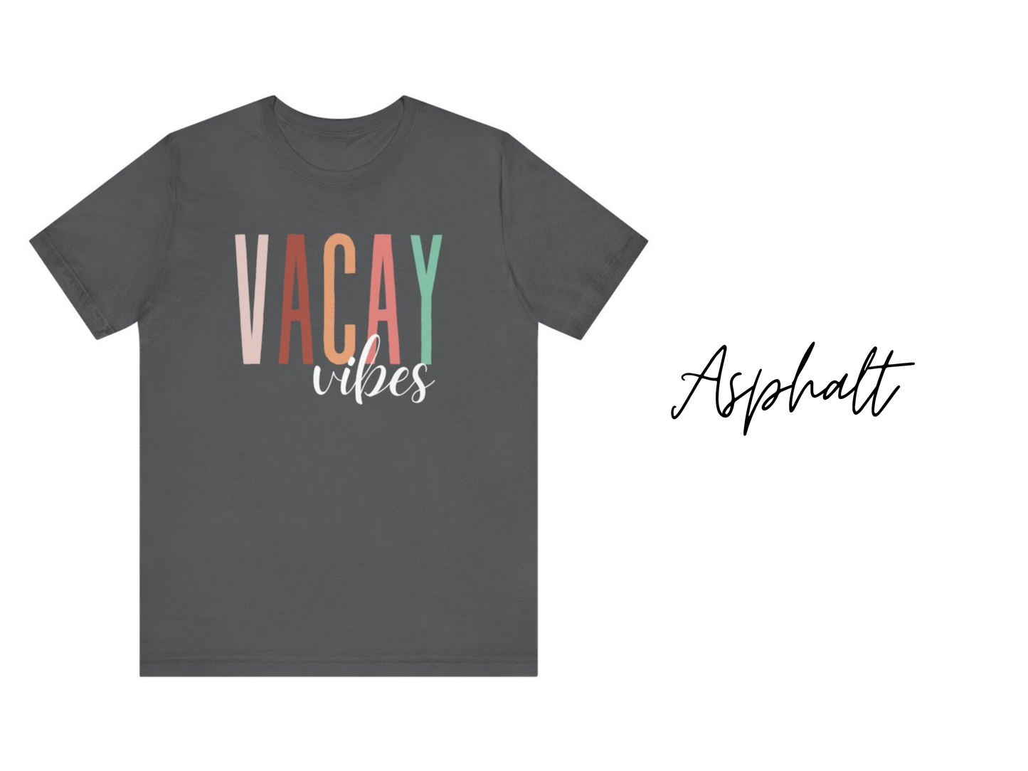 Vacay Vibes T-Shirt