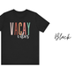 Vacay Vibes T-Shirt