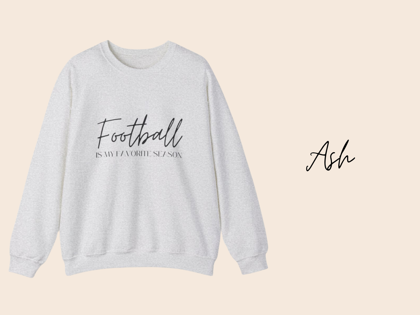 Football Is My Favorite Season Crewneck Sweatshirt