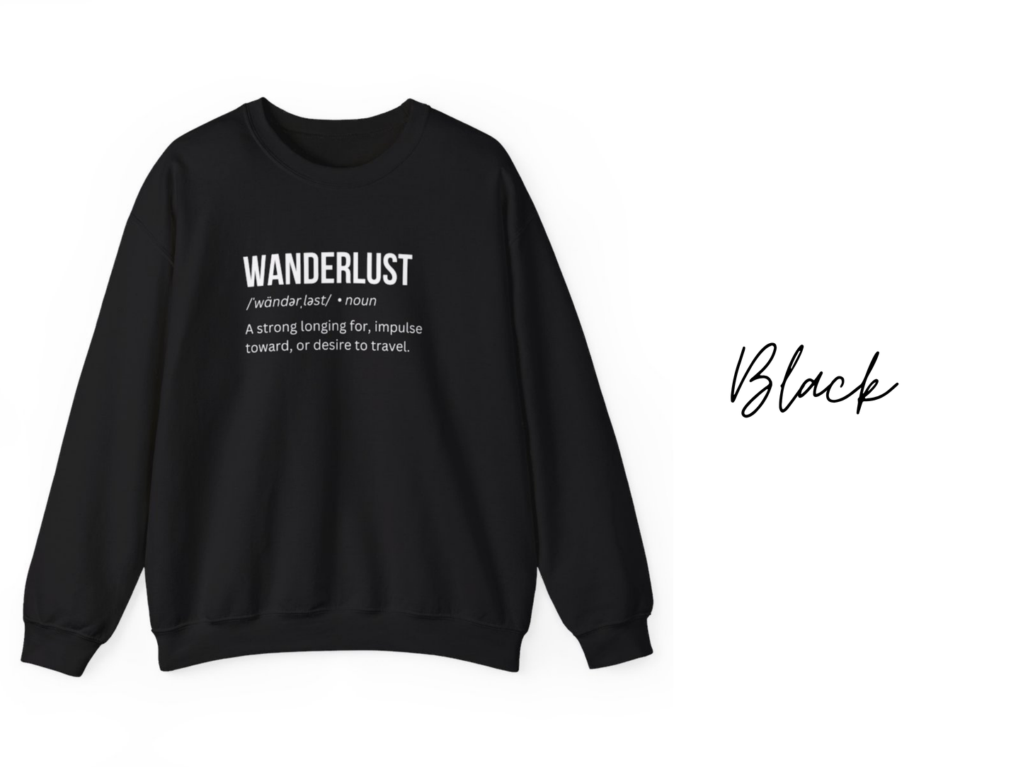 Wanderlust Crewneck Sweatshirt