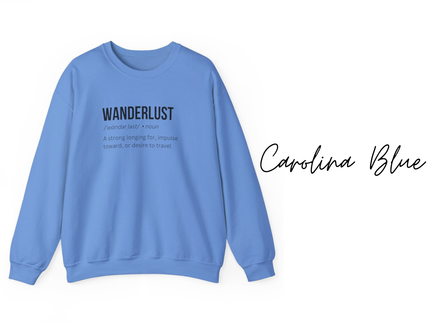 Wanderlust Crewneck Sweatshirt