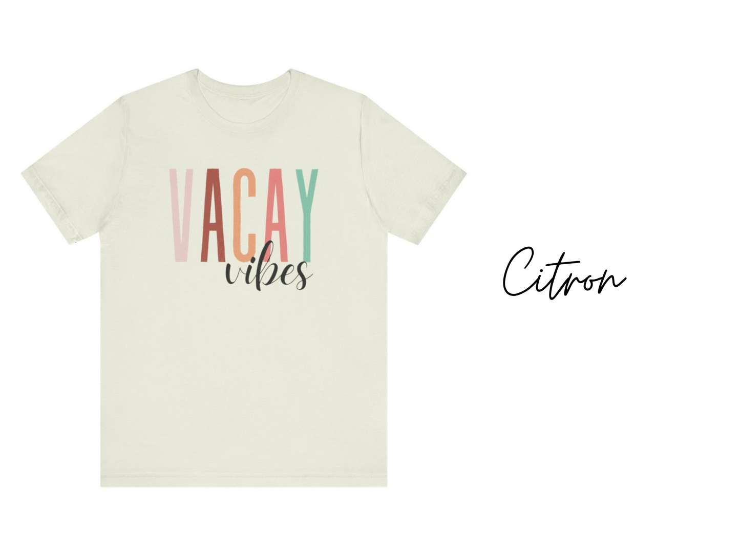 Vacay Vibes T-Shirt