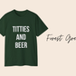 Titties and Beer Funny T-Shirt