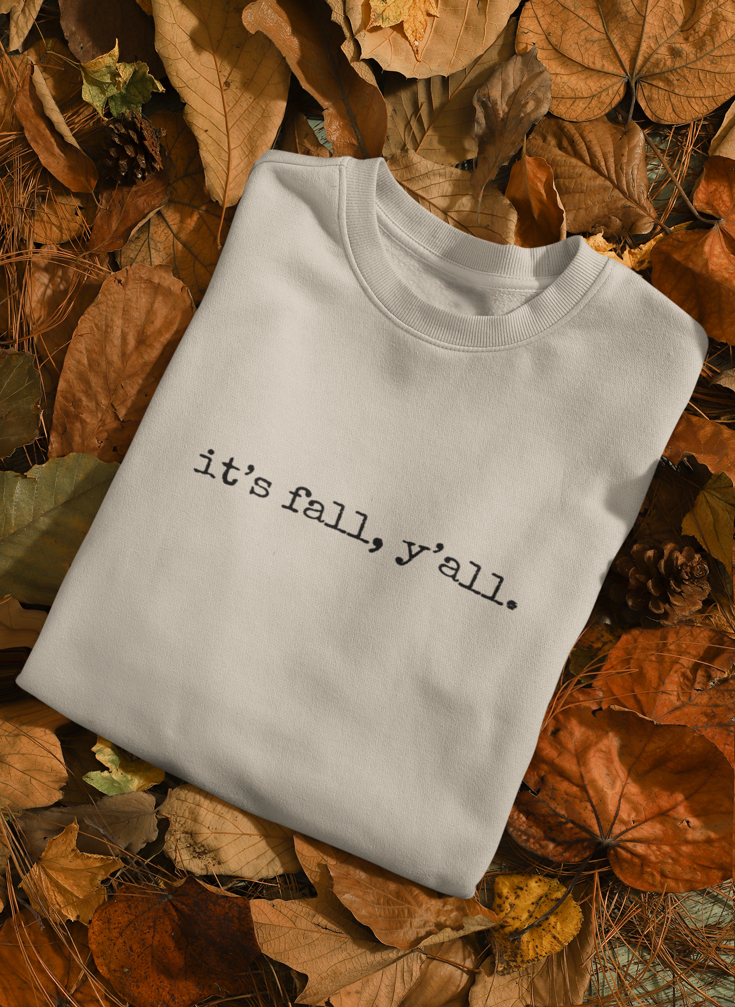 It's Fall Y'all Crewneck Sweatshirt