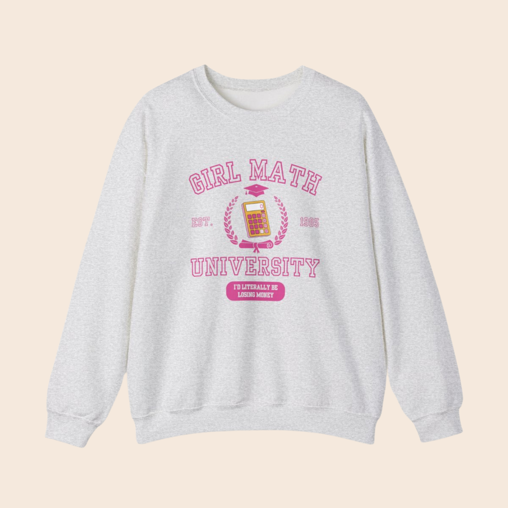 Girl Math University Crewneck Sweatshirt