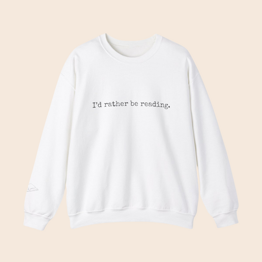 I'd Rather Be Reading Crewneck Sweatshirt