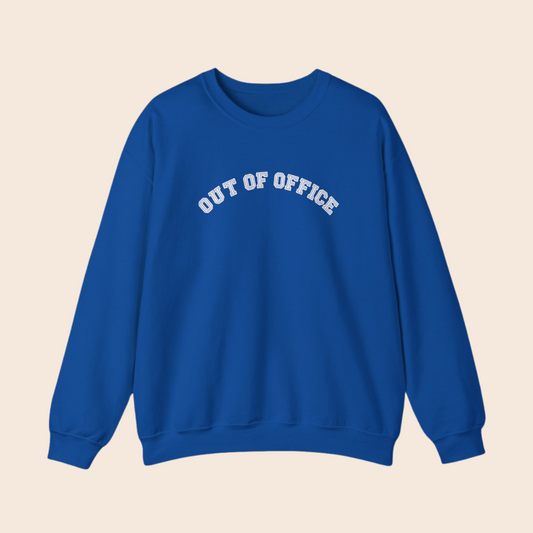 Out of Office Crewneck Sweatshirt