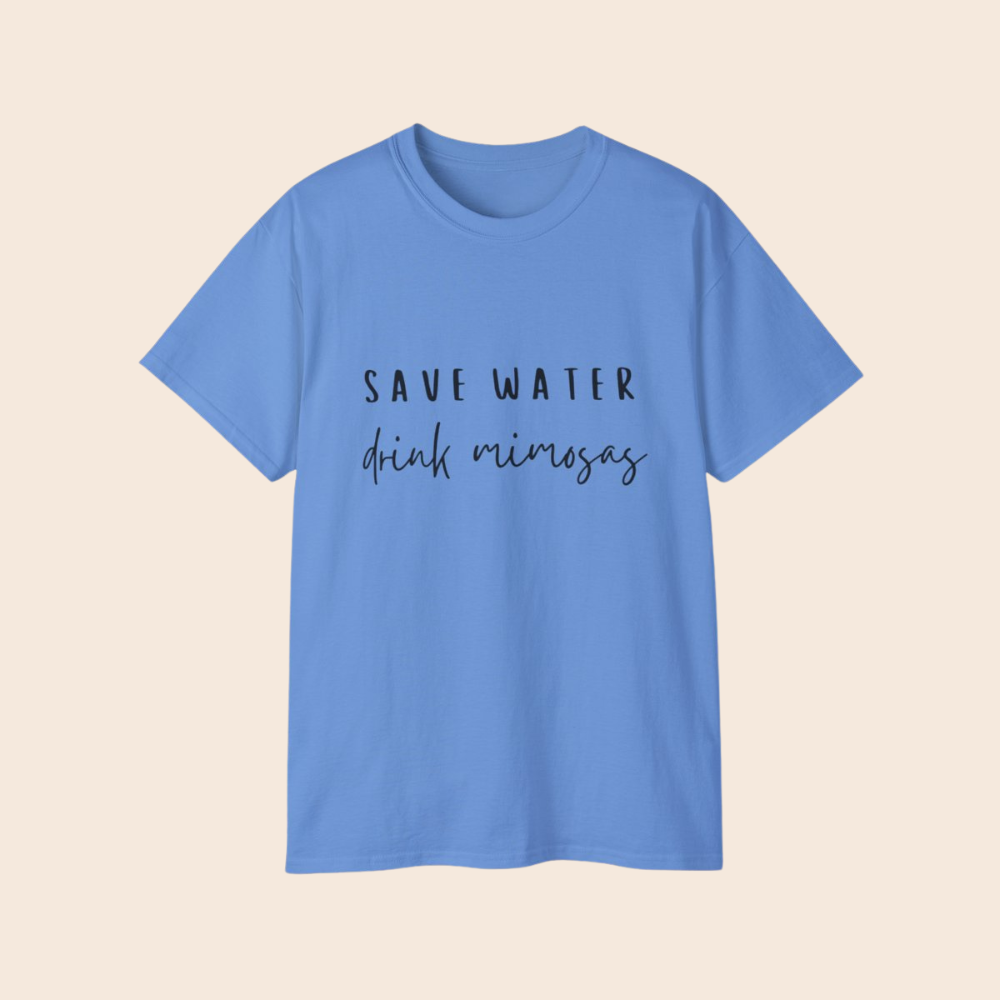 Save Water Drink Mimosas T-Shirt