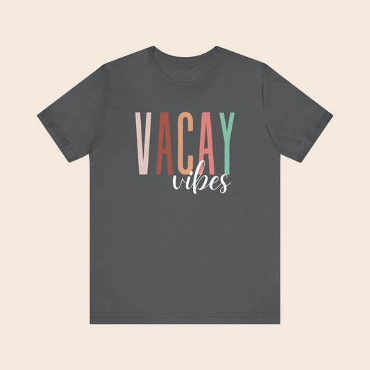 Vacay Vibes T-Shirt