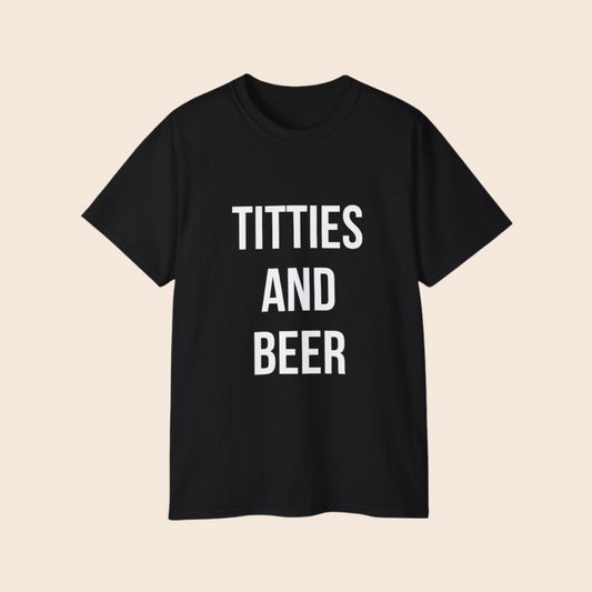 Titties and Beer Funny T-Shirt