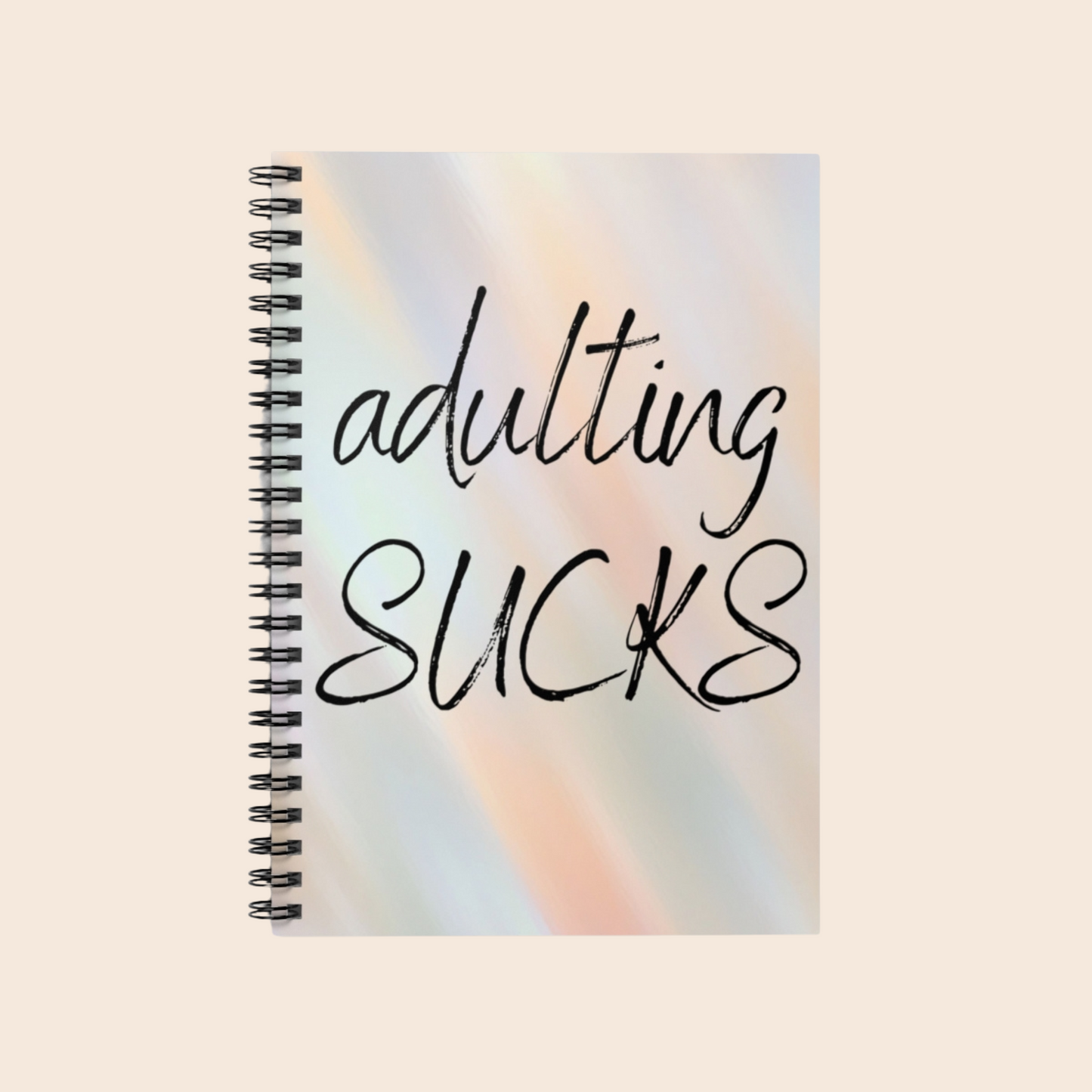 Adulting Sucks 6x8 Spiral Notebook