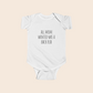 All Mom Wanted Was a Back Rub Baby Bodysuit