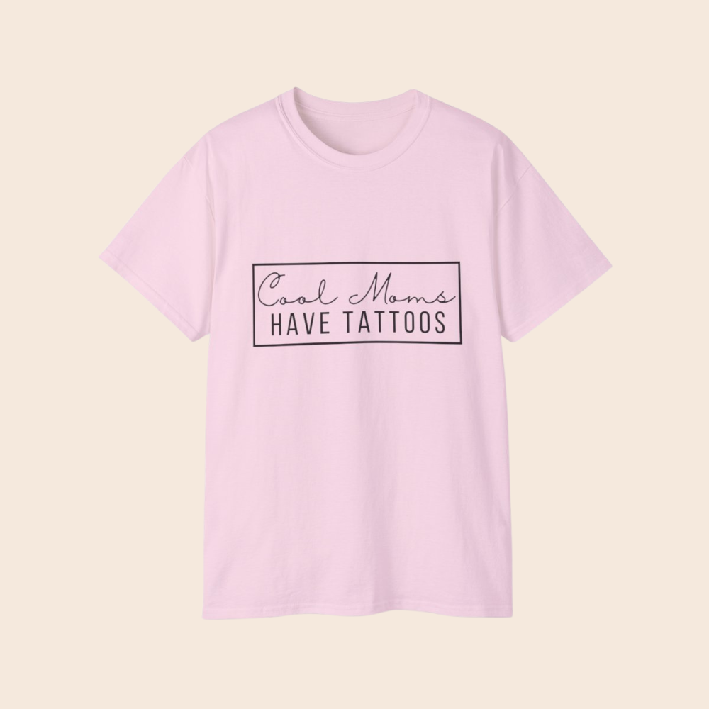 Cool Moms Have Tattoos T-Shirt