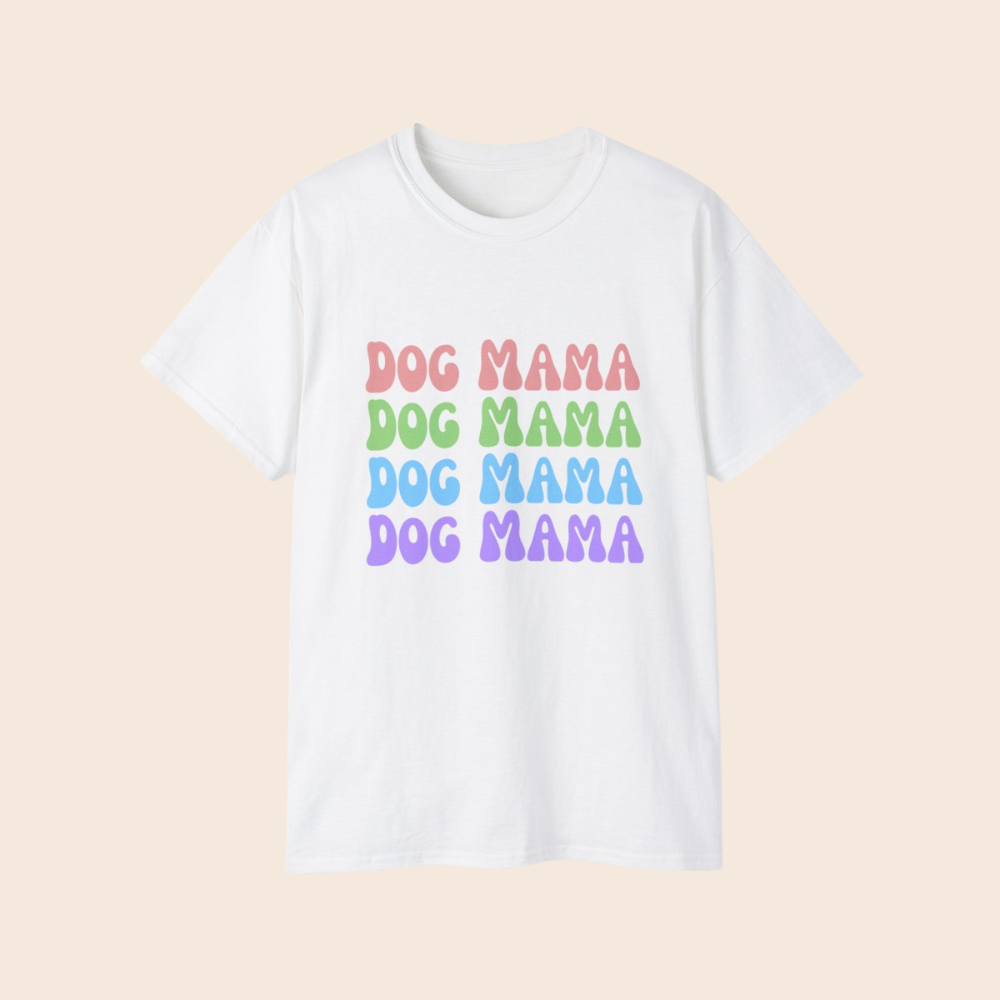 Dog Mama T-Shirt