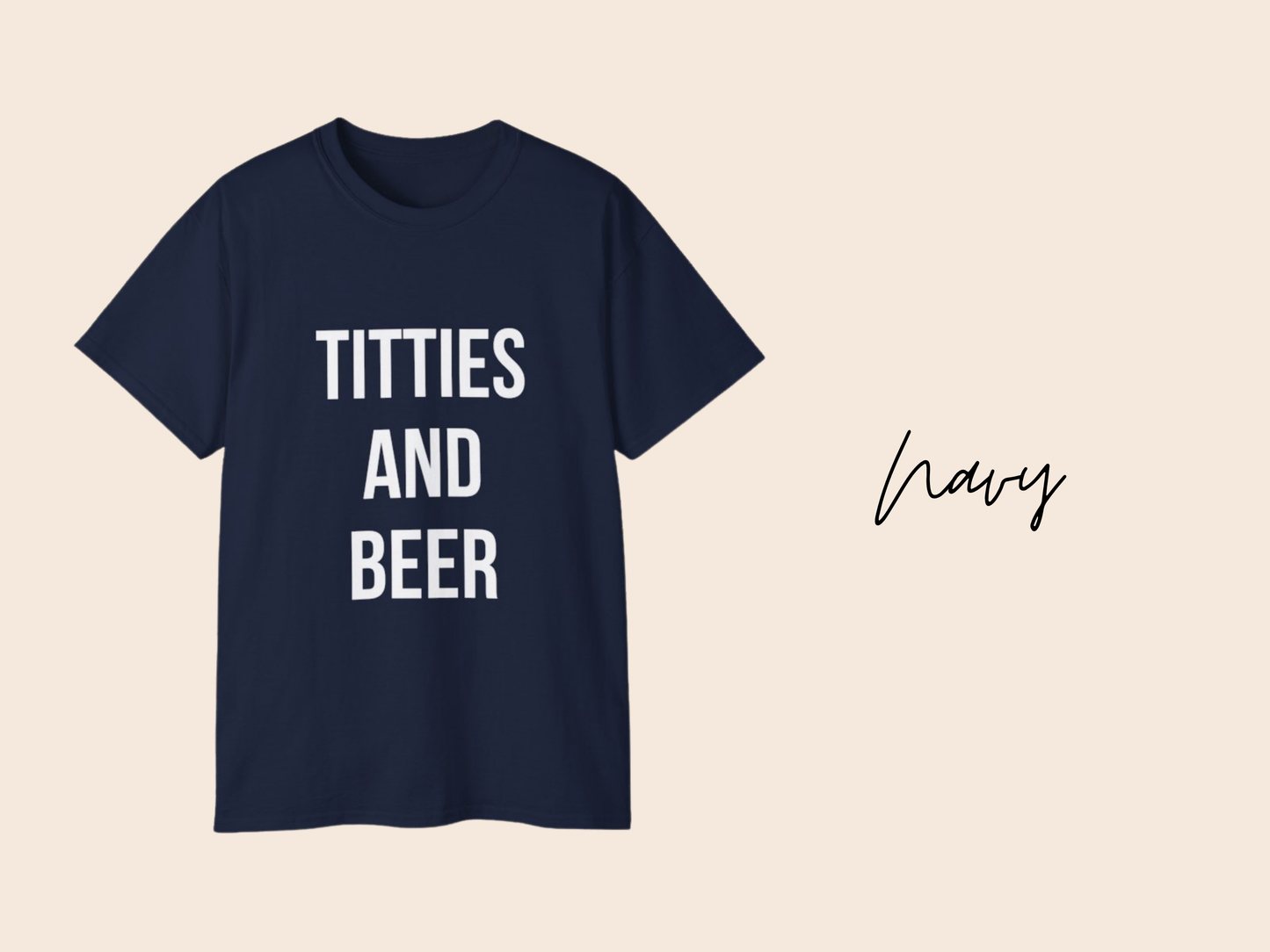 Titties and Beer Funny T-Shirt