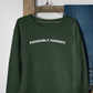 Probably Hangry Crewneck Sweatshirt