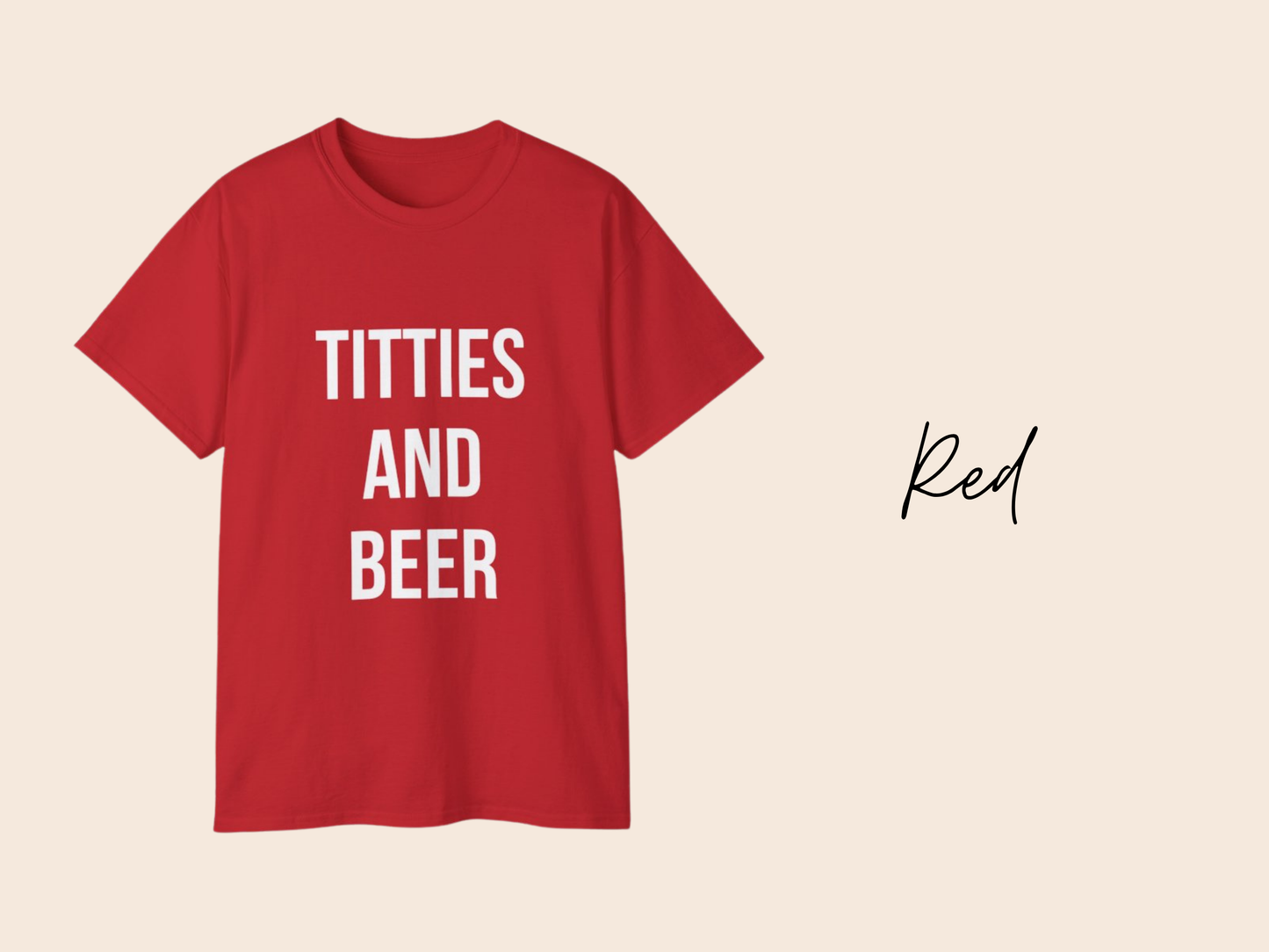 Titties and Beer Funny T-Shirt