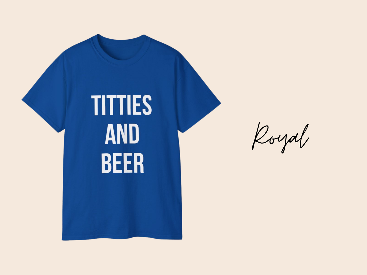 Titties and Beer Funny T-Shirt