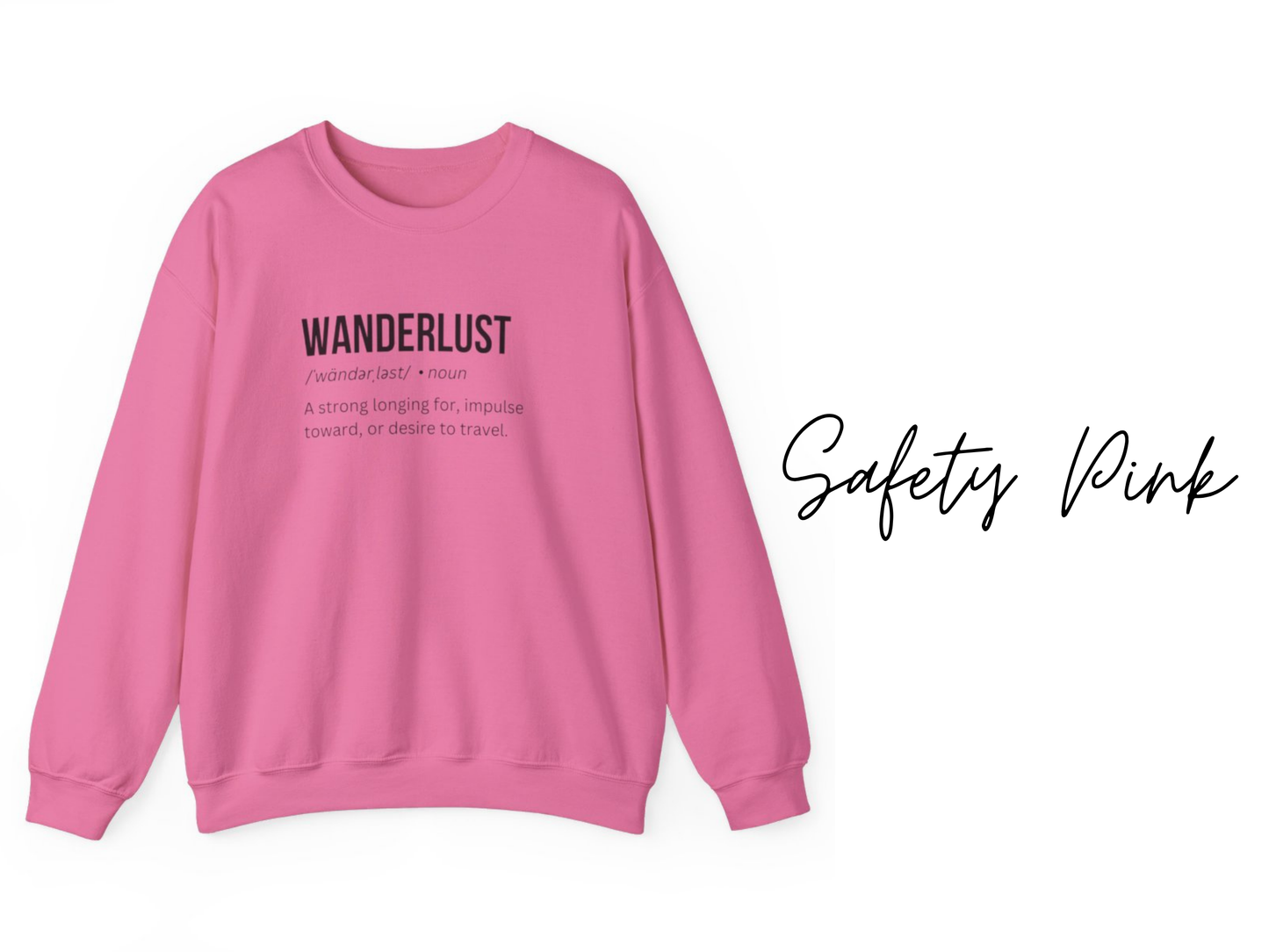 Wanderlust Crewneck Sweatshirt