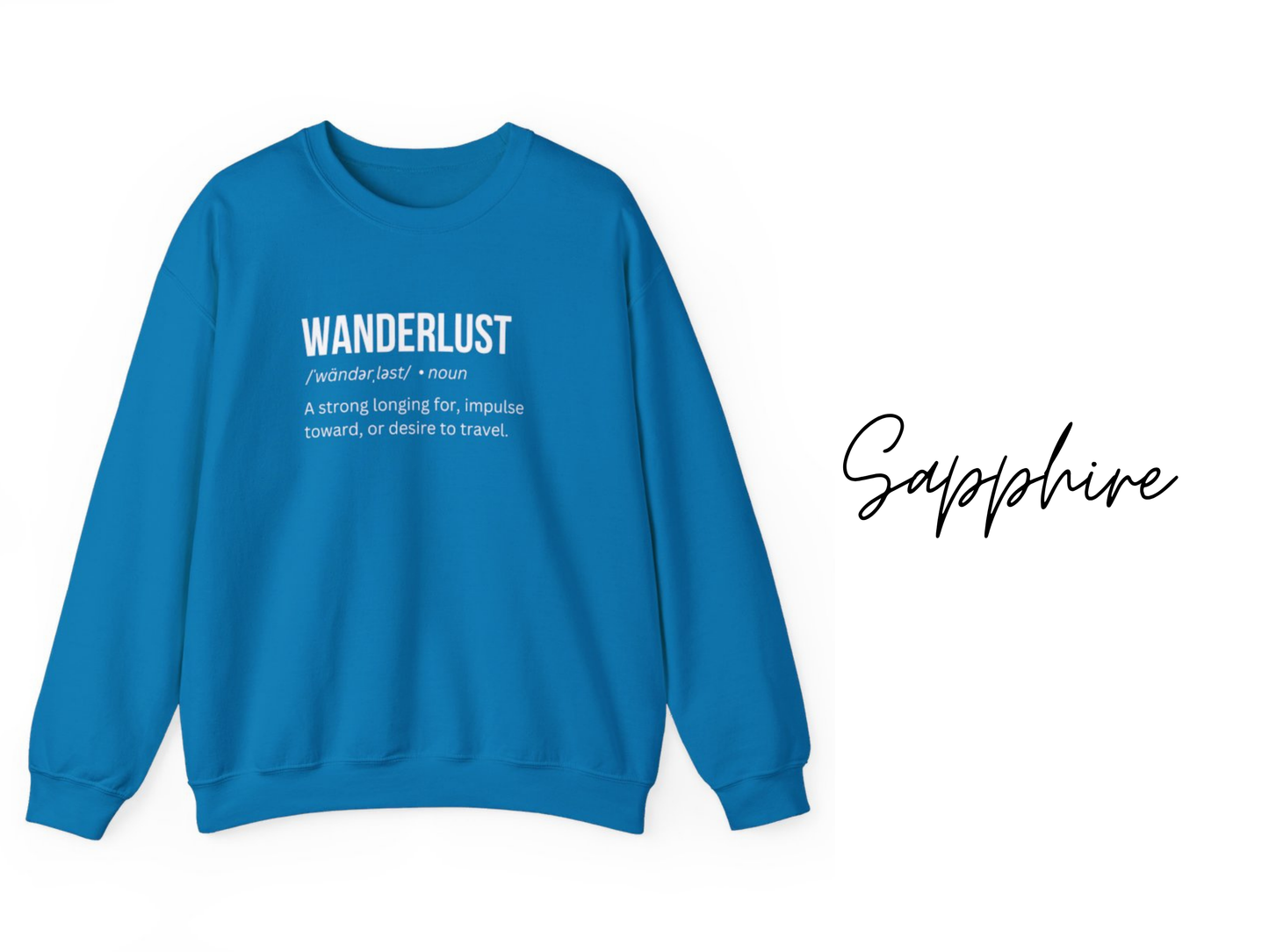 Wanderlust Crewneck Sweatshirt