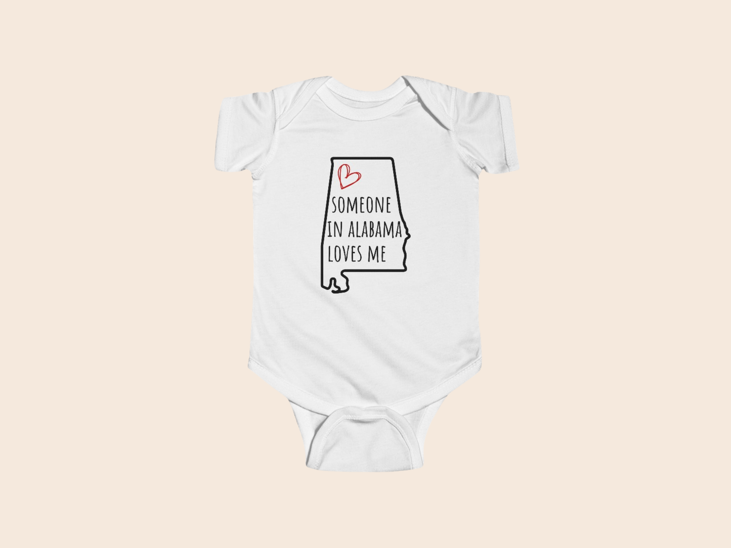 Someone in (Your State) Loves Me - Custom Baby Bodysuit