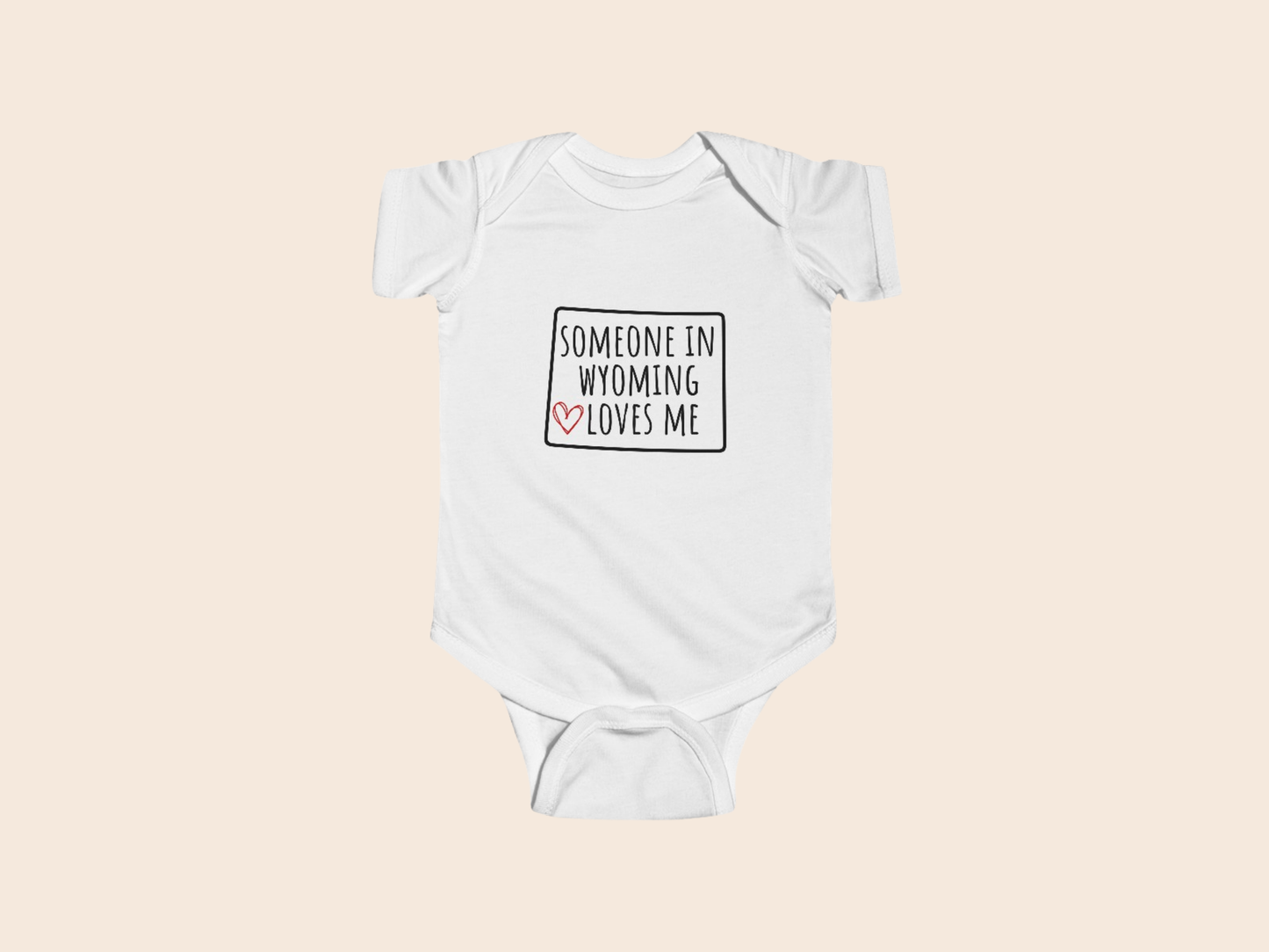 Someone in (Your State) Loves Me - Custom Baby Bodysuit