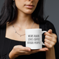 Wears Black, Loves Coffee, Avoids People 11 oz Ceramic Coffee Mug