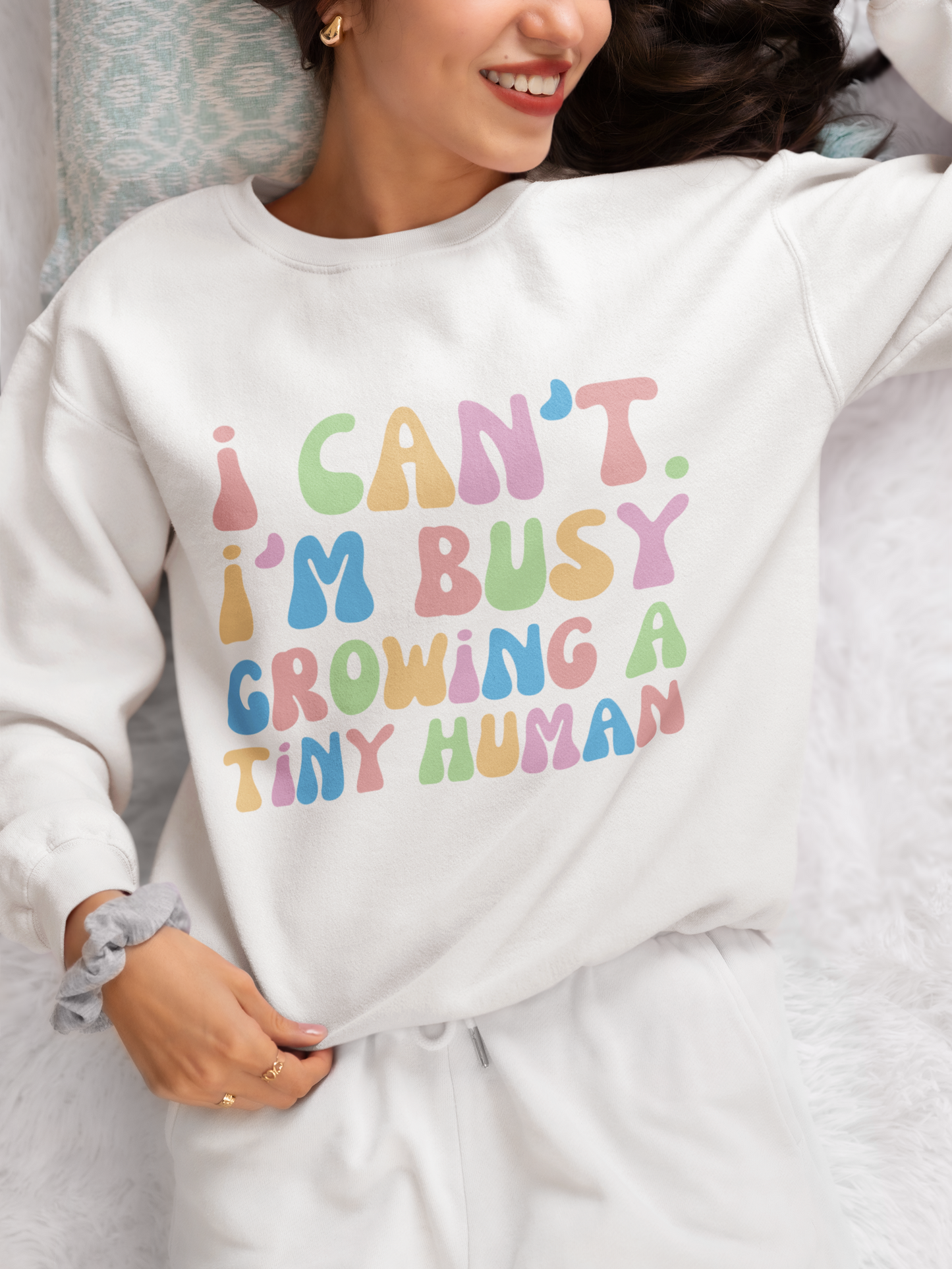 I Can't I'm Busy Growing a Tiny Human Pregnancy Crewneck Sweatshirt