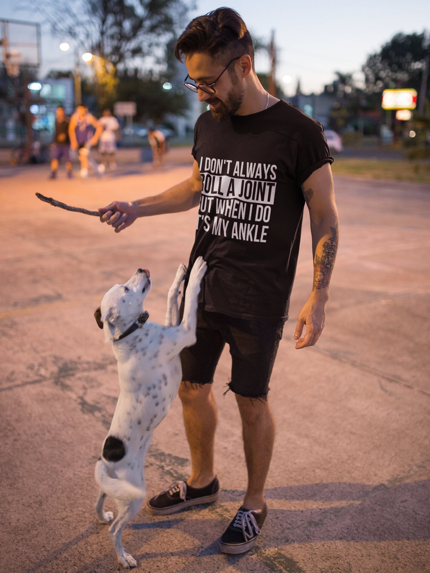 I Don't Always Roll a Joint But When I Do It's My Ankle Adult Humor Unisex T-Shirt