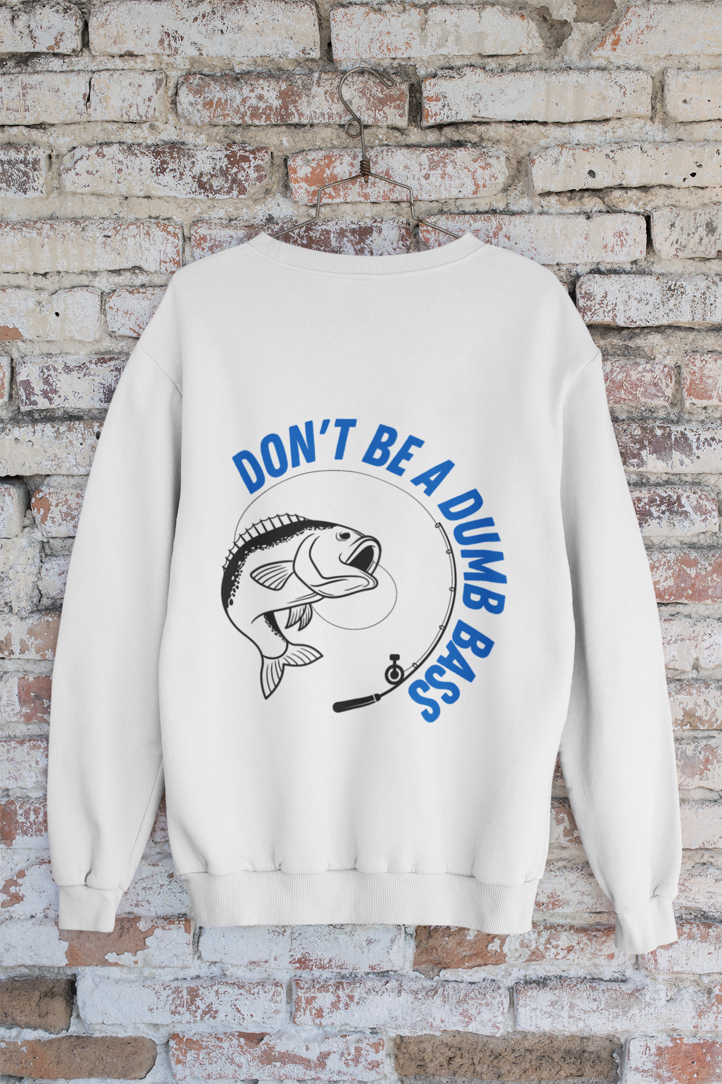 Don't Be a Dumb Bass - Fishing Crewneck Sweatshirt