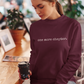 One More Chapter Crewneck Sweatshirt