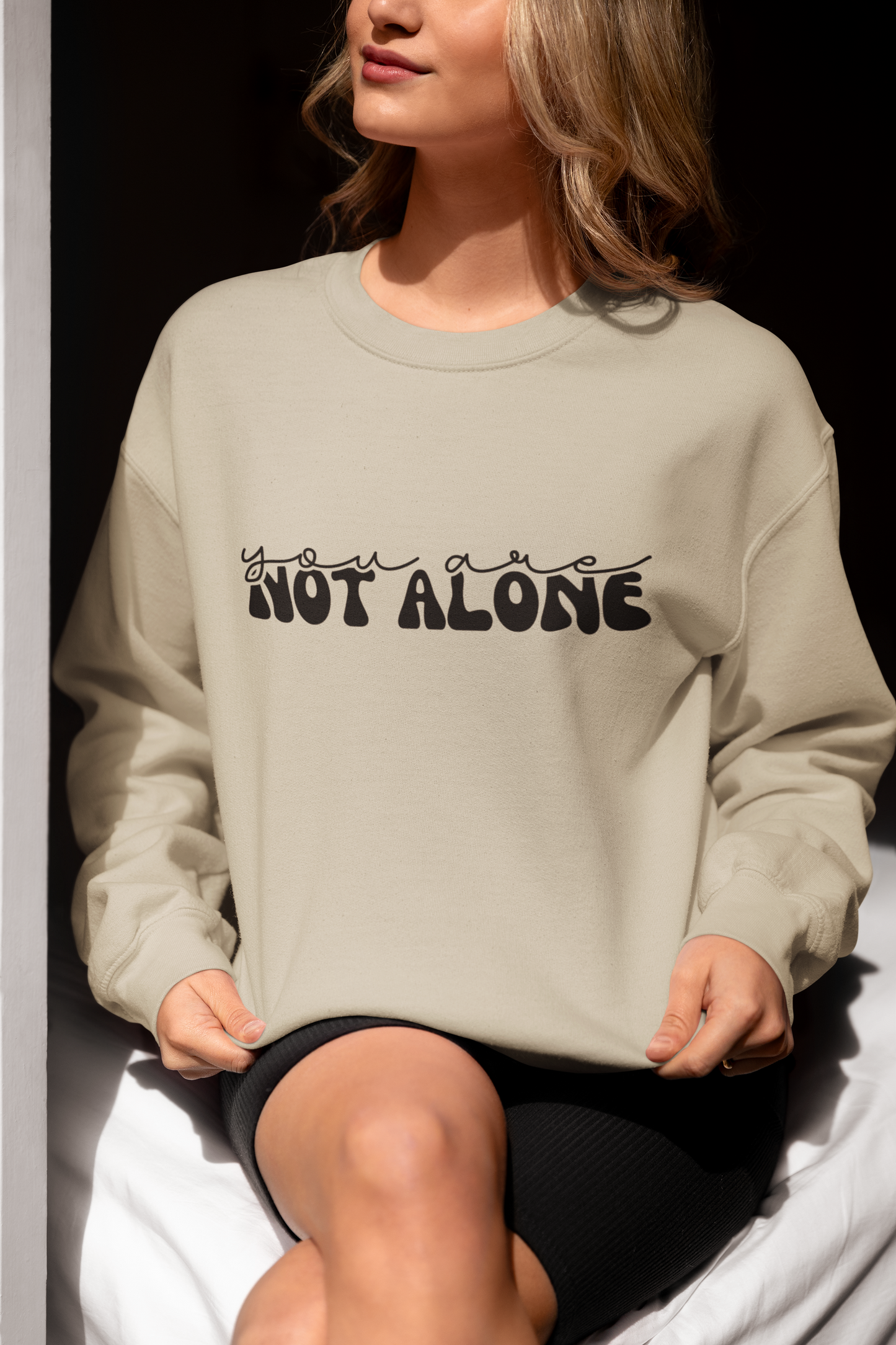 You Are Not Alone - Mental Health Crewneck Sweatshirt