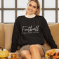 Football Is My Favorite Season Crewneck Sweatshirt